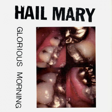 Hail Mary - Glorious Morning 7"
