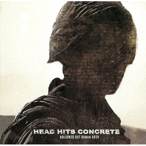 Head Hits Concrete - Hollowed Out Human Husk 7"