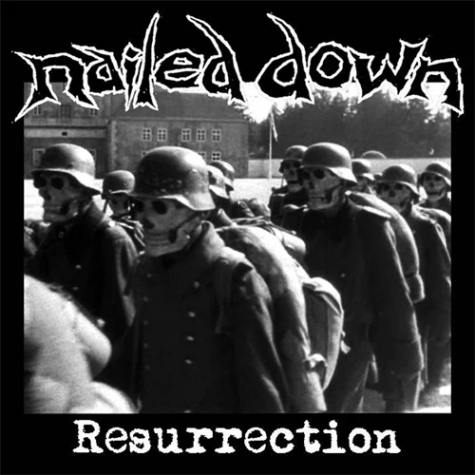 Nailed Down - AResurrection 3x7"