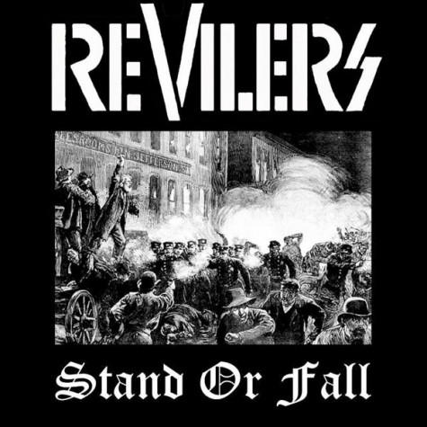 Revilers - Stand Or Fall 7"