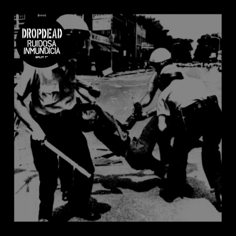 Dropdead / Ruidosa Inmundicia - split 7"