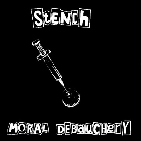 Stench - Moral Debauchery 7"