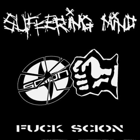 Suffering Mind / Powercup - Fuck Scion / Powercup  5"