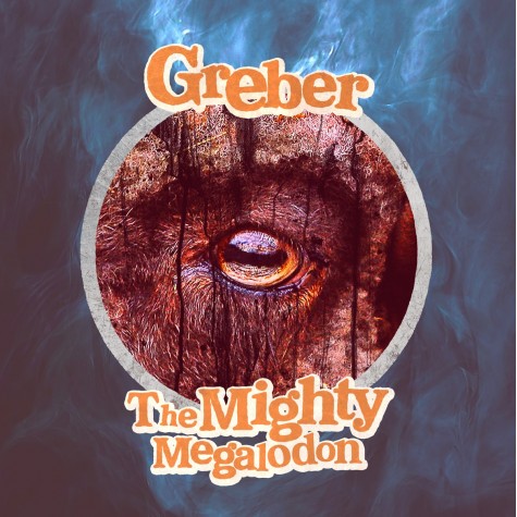 Greber / The Mighty Megalodon split 7'' 