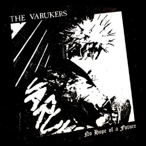 The  Varukers - No Hope of a Future 7"