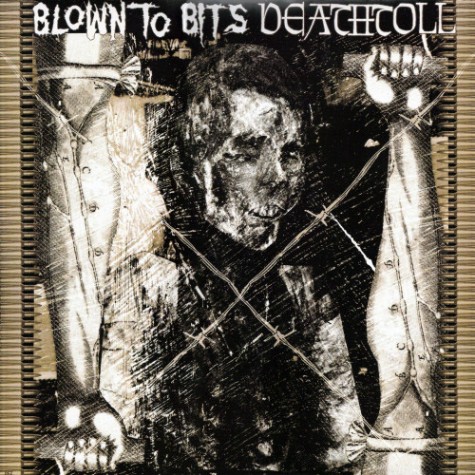 Blown To Bits / Deathtoll - CD