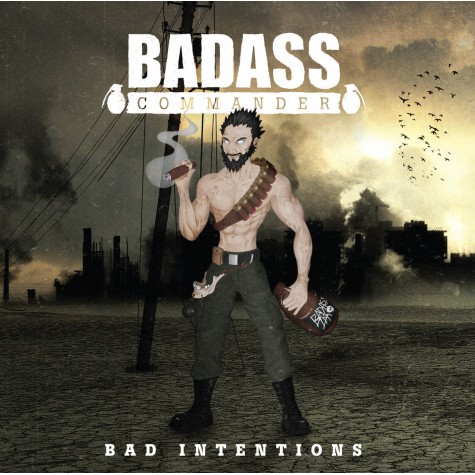 Badass Commander - Bad Intentions CD