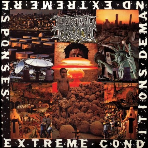 Brutal Truth - Extreme Conditions Demand Extreme Responses CD