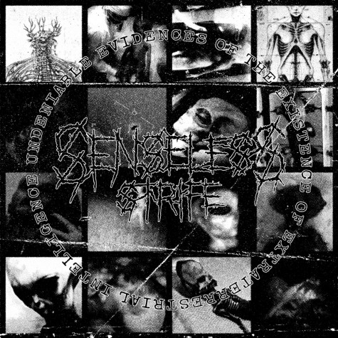 Senseless Strife - Undeniable Evidences Of The Existence Of Extraterrestrial Intelligence CD