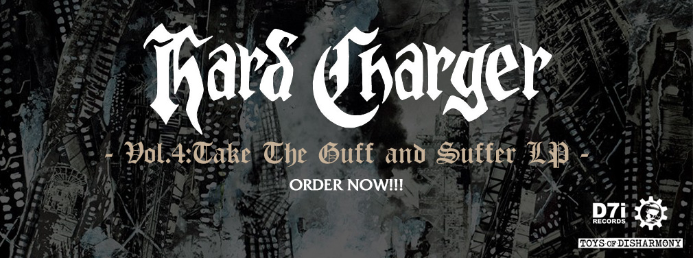 Hard Charger - Vol. 4 Take The Guff And Suffer LP