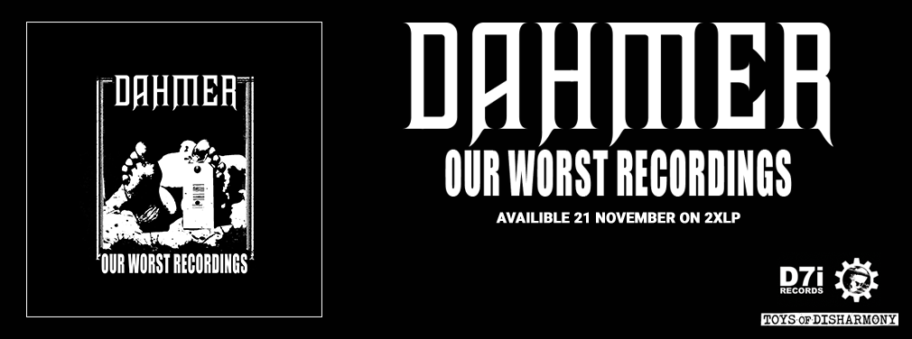 Dahmer - Our Worst REcordings 2xLP