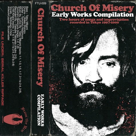 Church Of Misery - Early Works Compilation Tape