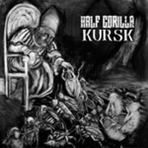 Kursk / Half Gorilla - split 7