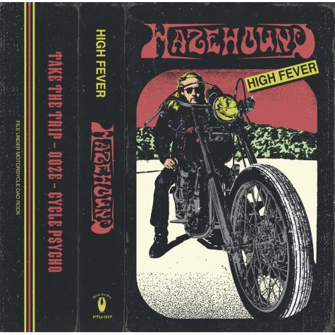 Hazehound - High Fever TAPE